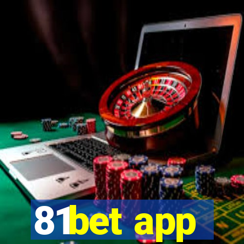 81bet app